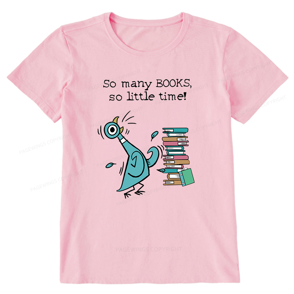 Pagewings So Many Books So Little Time Unisex Classic T-shirt