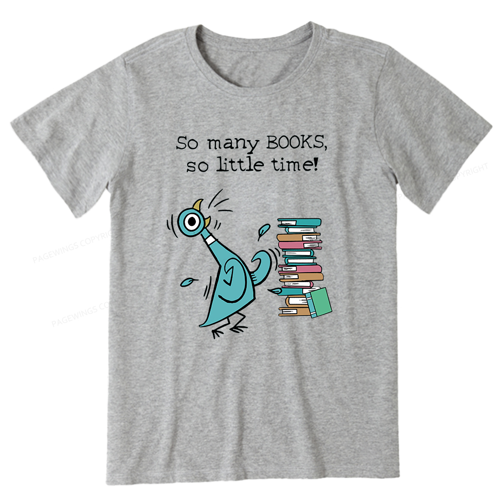 Pagewings So Many Books So Little Time Unisex Classic T-shirt