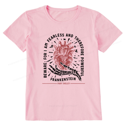 Pagewings For I Am Fearless And Therefore Powerful Unisex Classic T-shirt