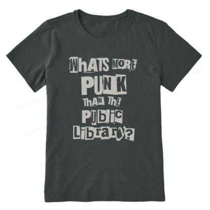 Pagewings What's More Punk Than The Public Library Unisex Classic T-shirt