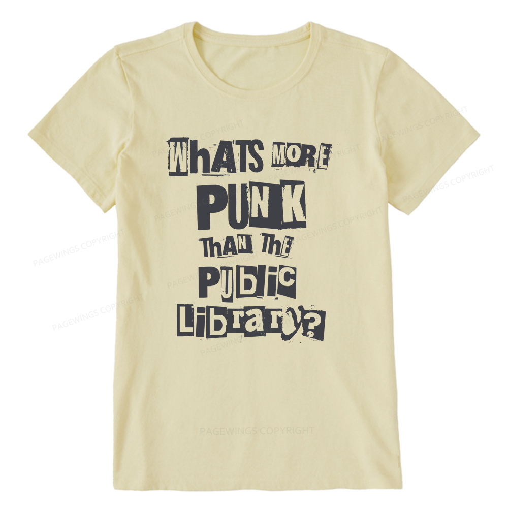 Pagewings What's More Punk Than The Public Library Unisex Classic T-shirt