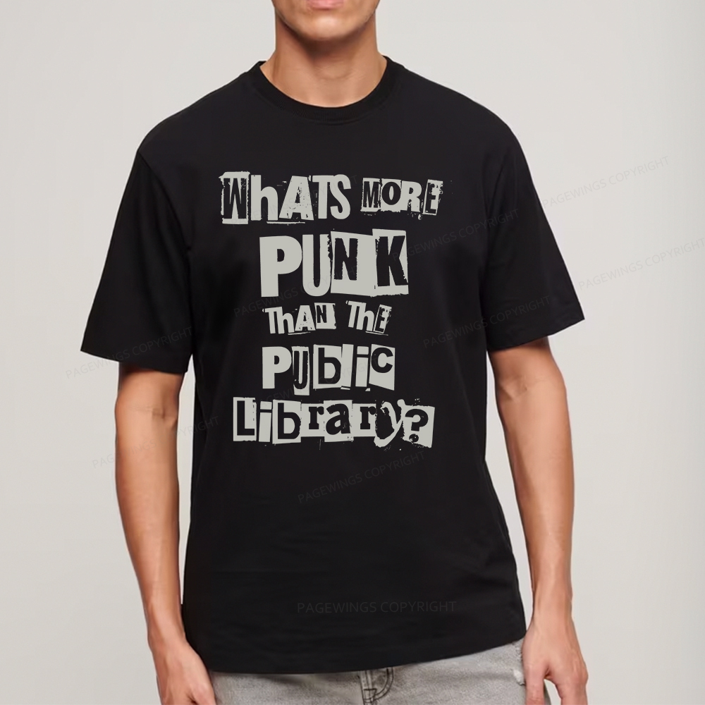 Pagewings What's More Punk Than The Public Library Unisex Classic T-shirt