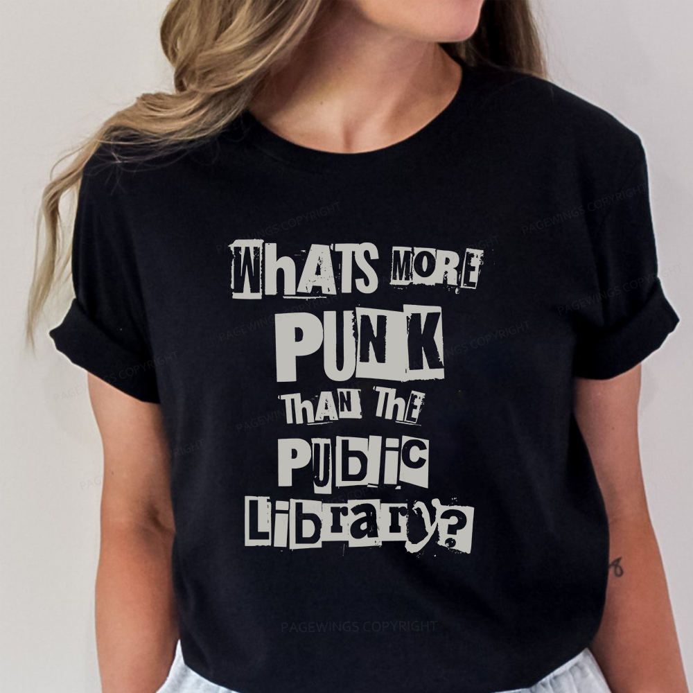 Pagewings What's More Punk Than The Public Library Unisex Classic T-shirt