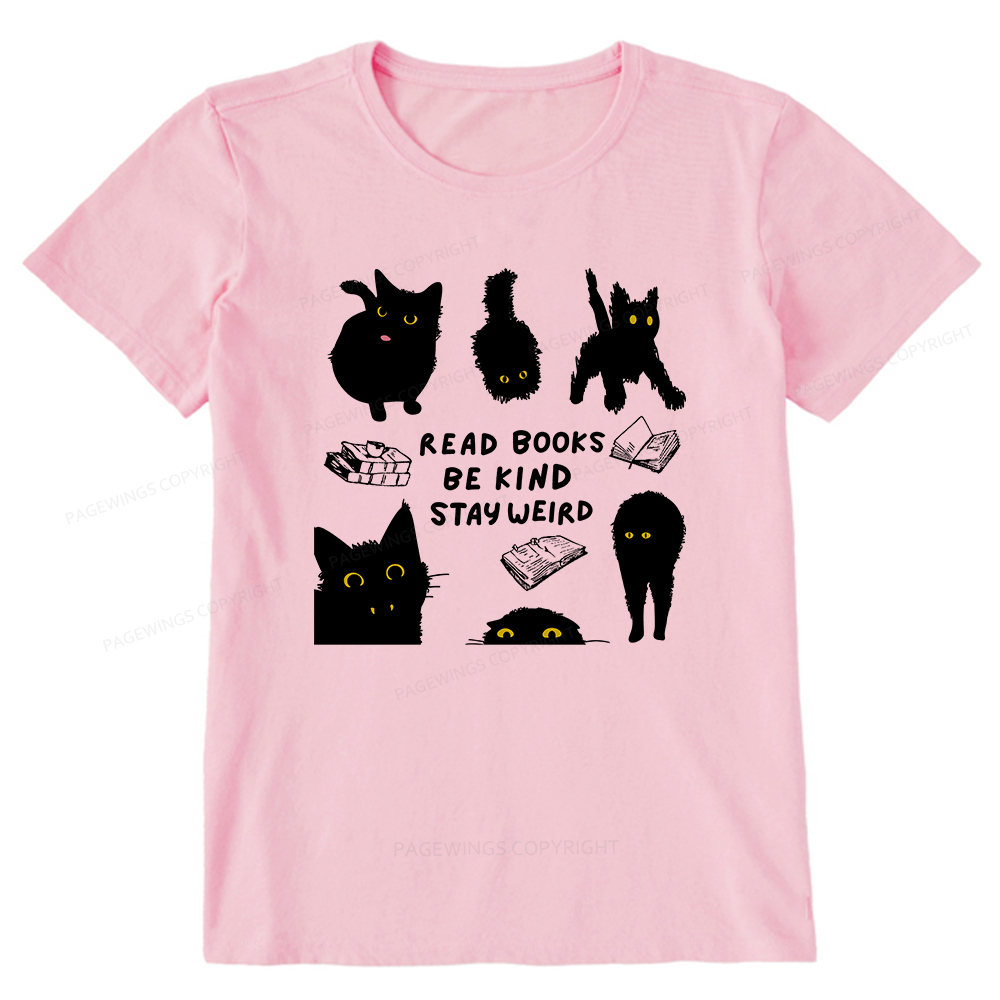 Pagewings Read Books Be Kind Stay Weird Unisex Classic T-shirt