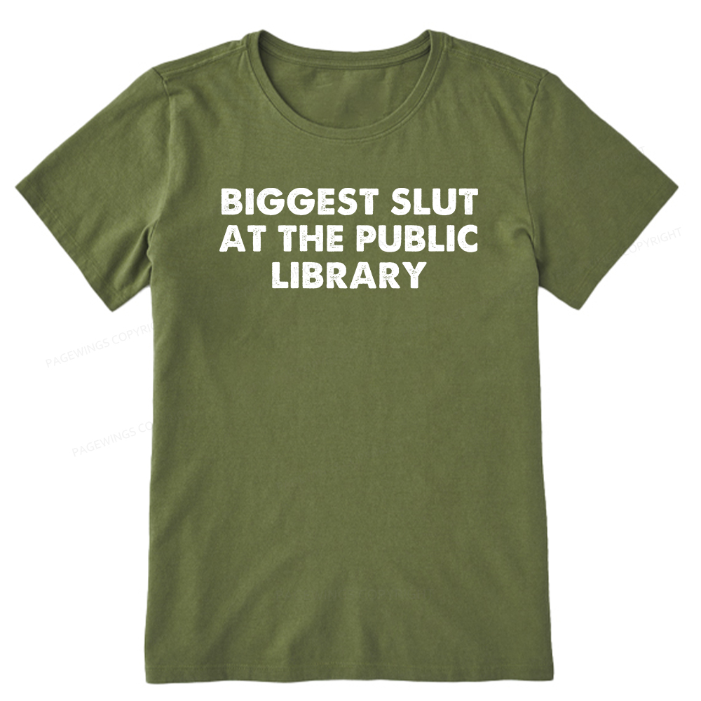 Pagewings Biggest Slut At The Public Library Unisex Classic T-shirt
