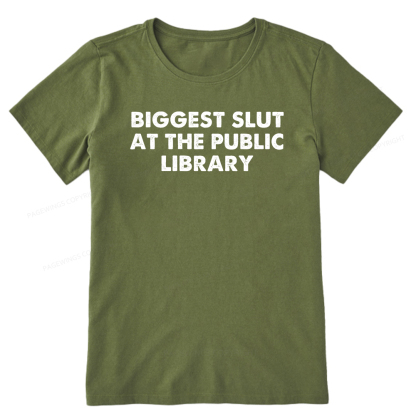Pagewings Biggest Slut At The Public Library Unisex Classic T-shirt