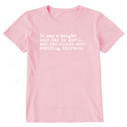 Pagewings Orwell It Was A Bright Cold Day In April Unisex Classic T-shirt