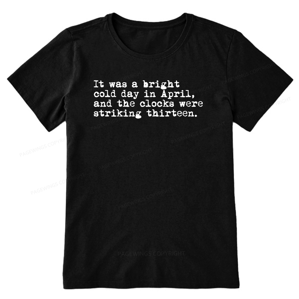 Pagewings Orwell It Was A Bright Cold Day In April Unisex Classic T-shirt