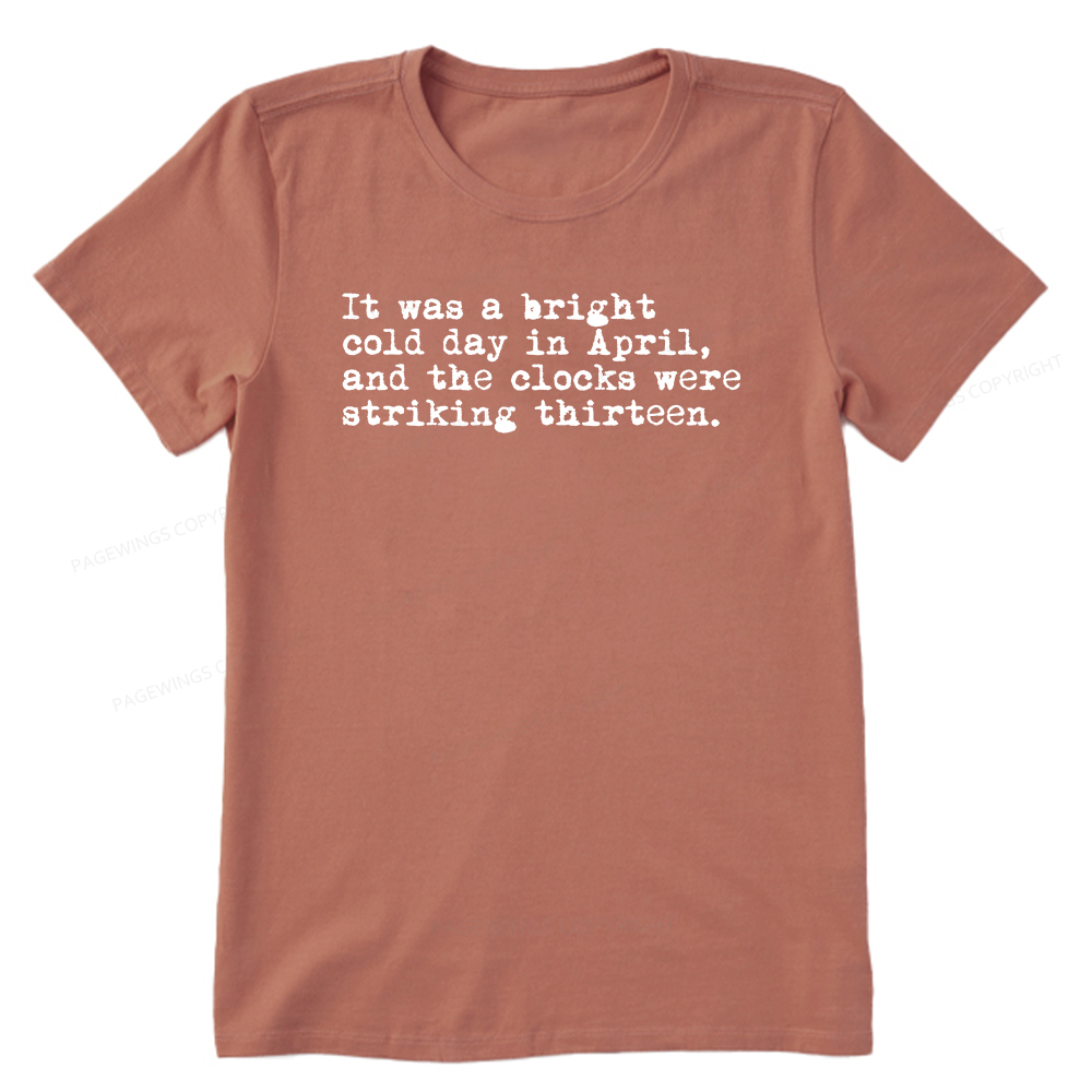 Pagewings Orwell It Was A Bright Cold Day In April Unisex Classic T-shirt