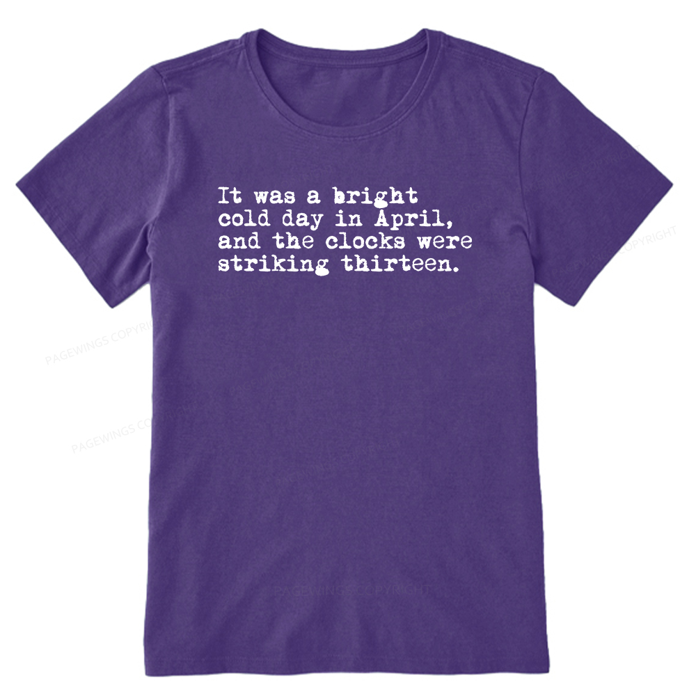 Pagewings Orwell It Was A Bright Cold Day In April Unisex Classic T-shirt