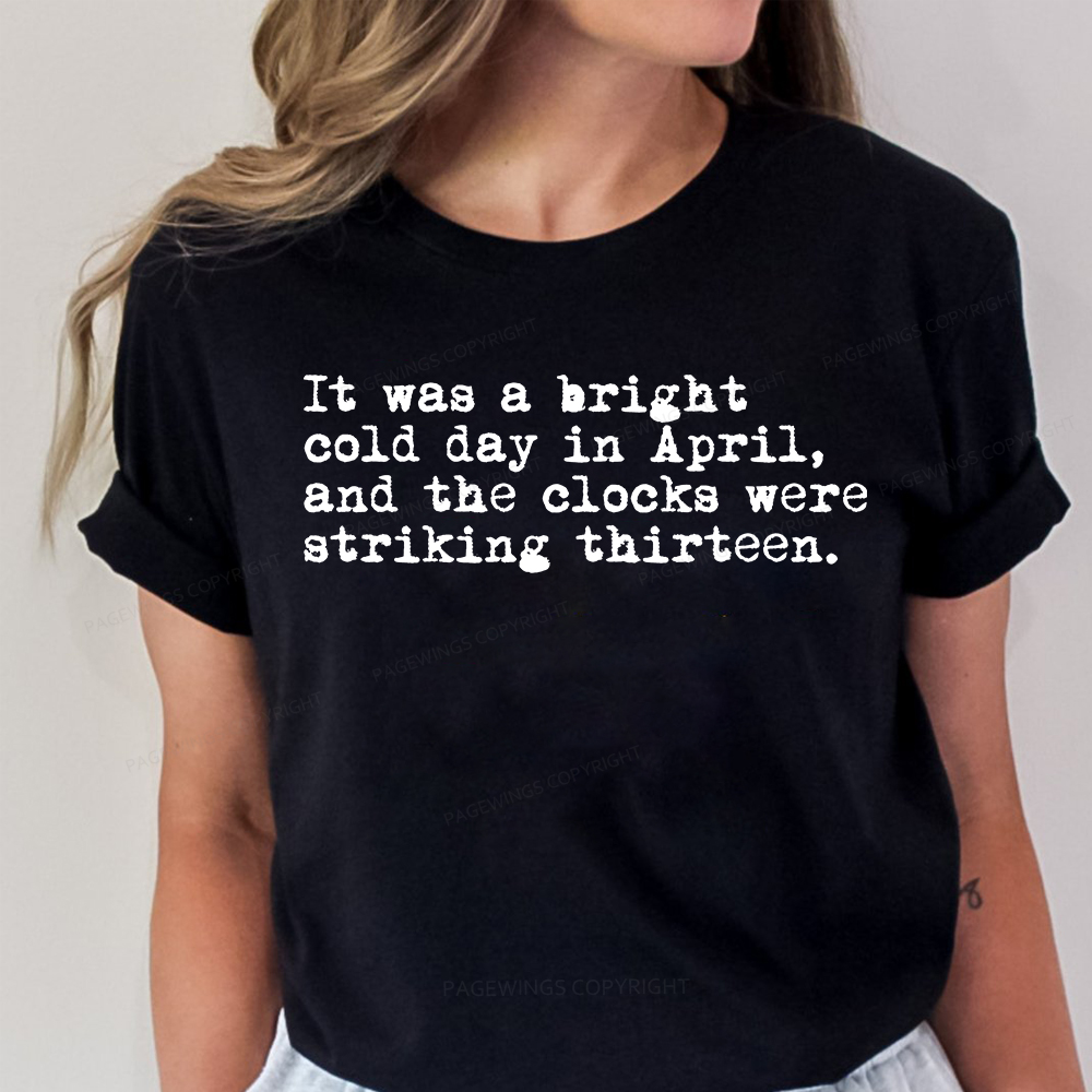 Pagewings Orwell It Was A Bright Cold Day In April Unisex Classic T-shirt