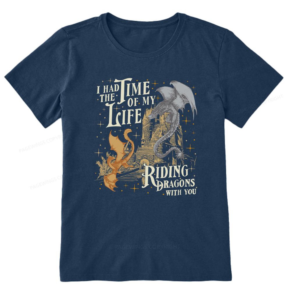 Pagewings I Had The Time Of My Life Riding Dragons With You Unisex Classic T-shirt
