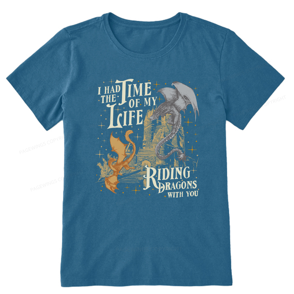 Pagewings I Had The Time Of My Life Riding Dragons With You Unisex Classic T-shirt