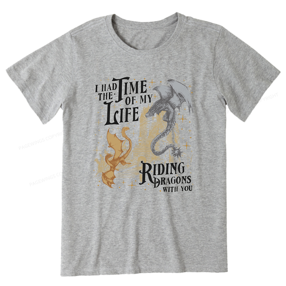 Pagewings I Had The Time Of My Life Riding Dragons With You Unisex Classic T-shirt