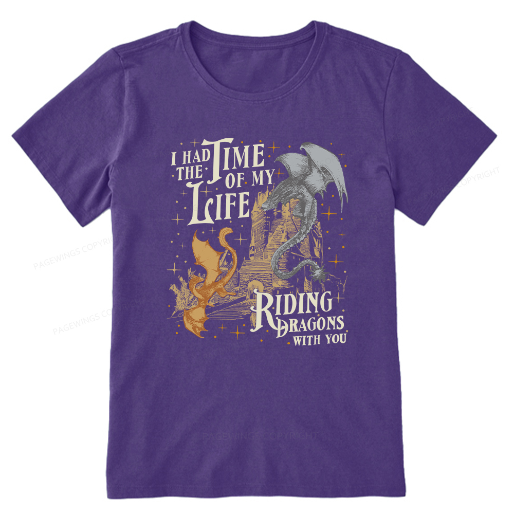Pagewings I Had The Time Of My Life Riding Dragons With You Unisex Classic T-shirt