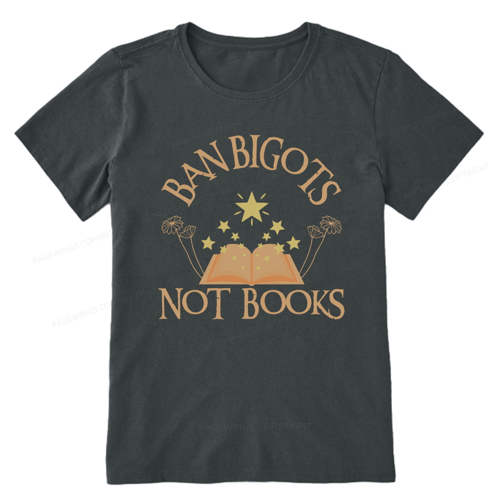 Pagewings Ban Bigots Not Books Unisex Classic T-shirt