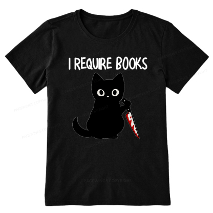 Pagewings I Require Books Unisex Classic T-shirt