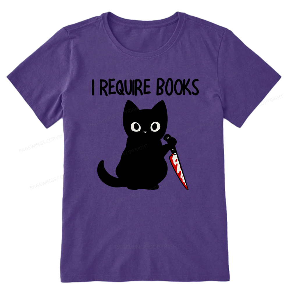 Pagewings I Require Books Unisex Classic T-shirt