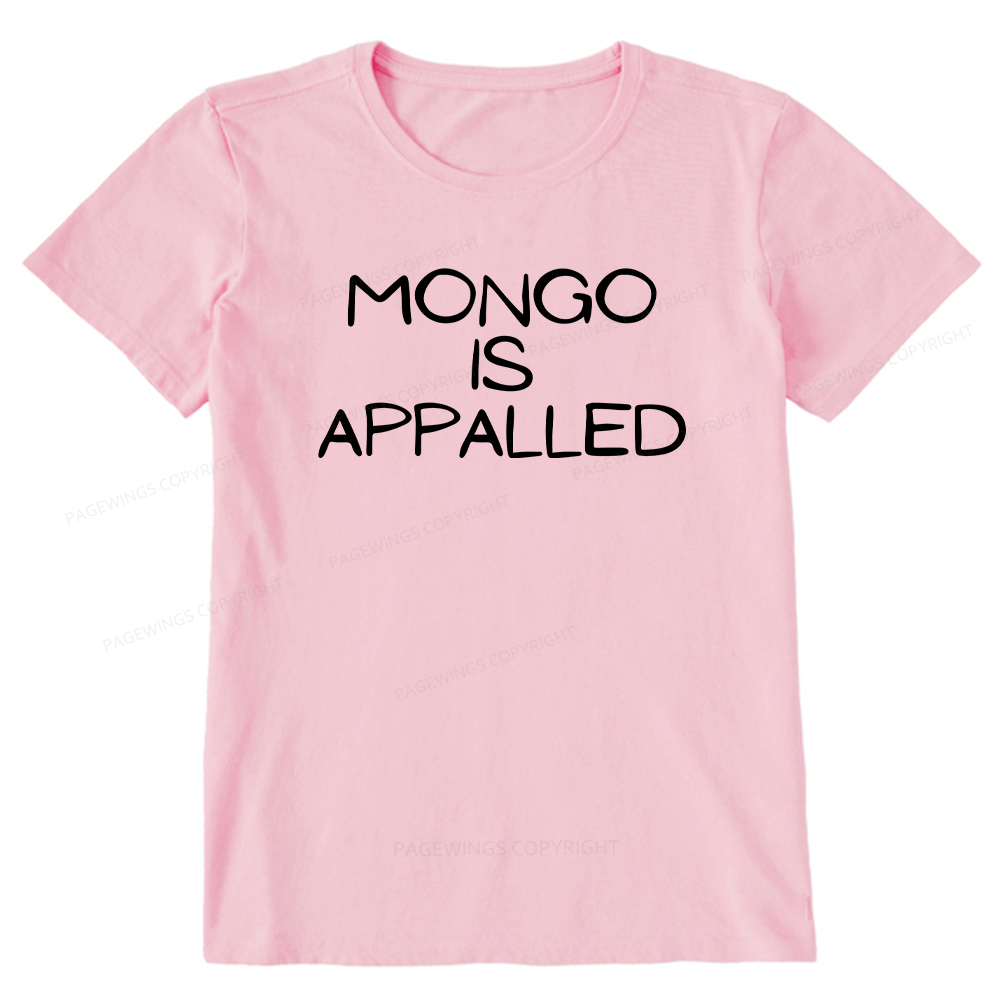 Pagewings Mongo Is Appalled Unisex Classic T-shirt