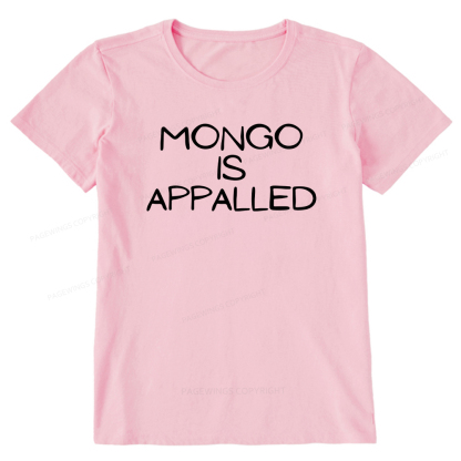Pagewings Mongo Is Appalled Unisex Classic T-shirt