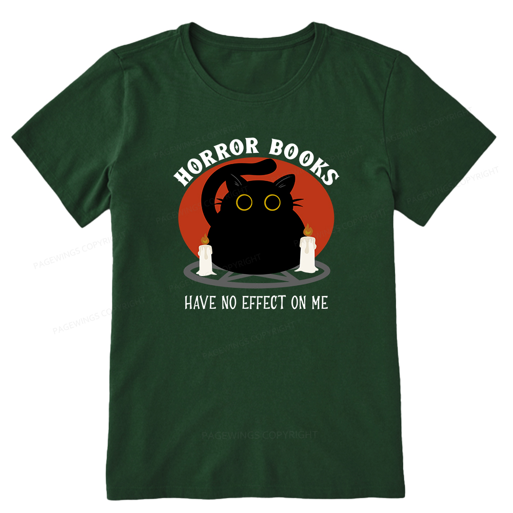 Pagewings Horror Books Have No Effect On Me Unisex Classic T-shirt