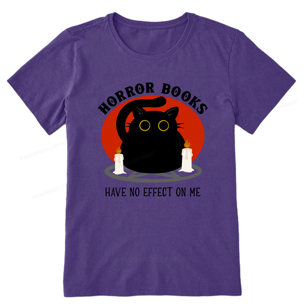 Pagewings Horror Books Have No Effect On Me Unisex Classic T-shirt