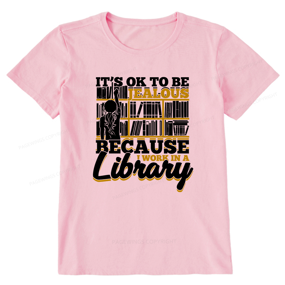 Pagewings Because I Work In A Library Unisex Classic T-shirt
