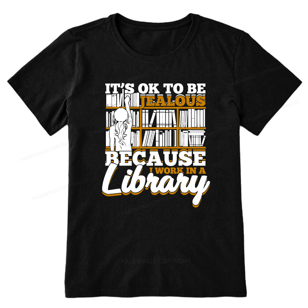 Pagewings Because I Work In A Library Unisex Classic T-shirt