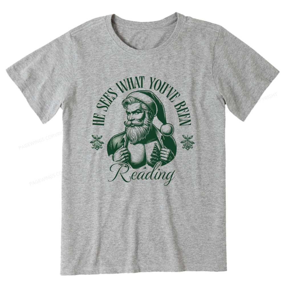 Pagewings He Sees What You've Been Reading Unisex Classic T-shirt