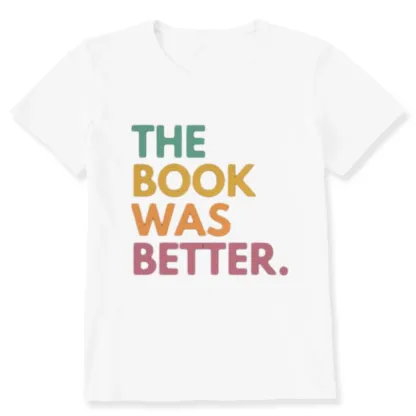 Pagewings The Book Was Better Unisex Classic T-shirt