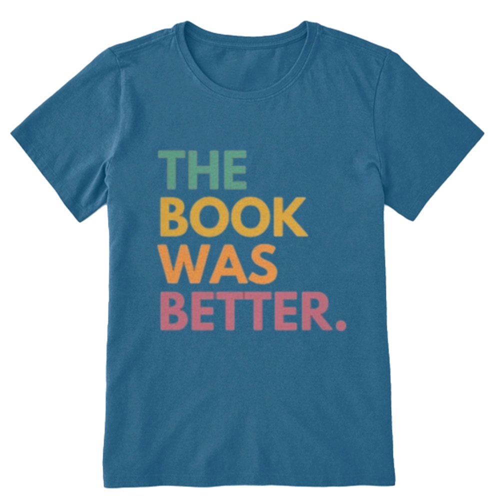 Pagewings The Book Was Better Unisex Classic T-shirt