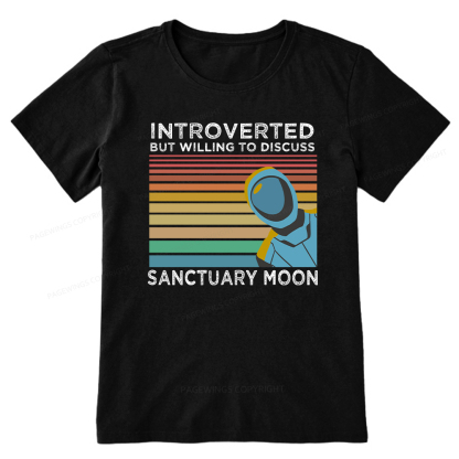 Pagewings Introverted But Willing to Discuss Sanctuary Moon Unisex Classic T-shirt