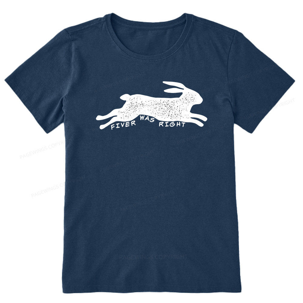 Pagewings Fiver Was Right Unisex Classic T-shirt