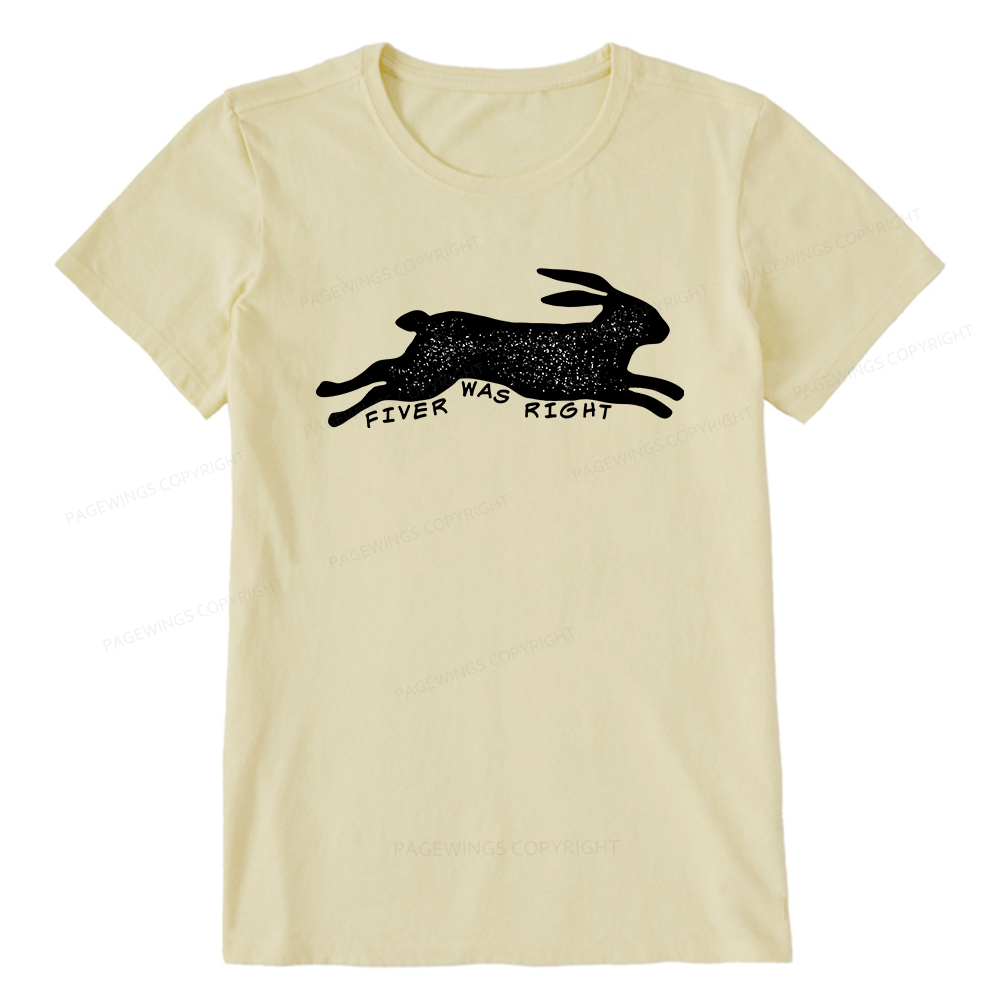 Pagewings Fiver Was Right Unisex Classic T-shirt