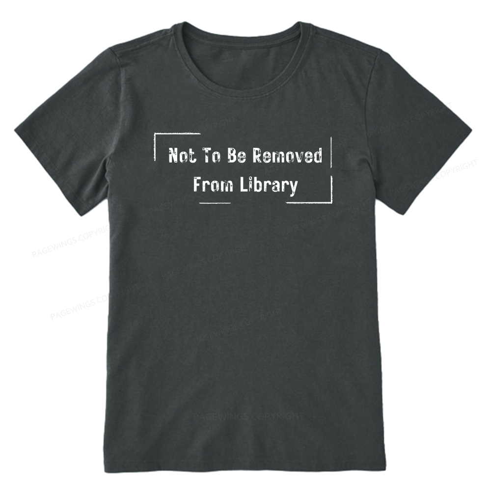 Pagewings Not To Be Removed From Library Unisex Classic T-shirt