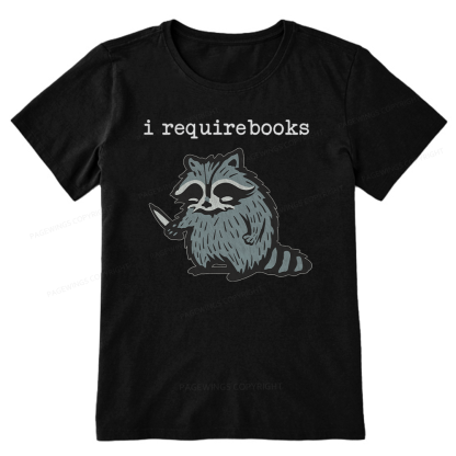 Pagewings I Require Books Unisex Classic T-shirt