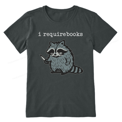 Pagewings I Require Books Unisex Classic T-shirt