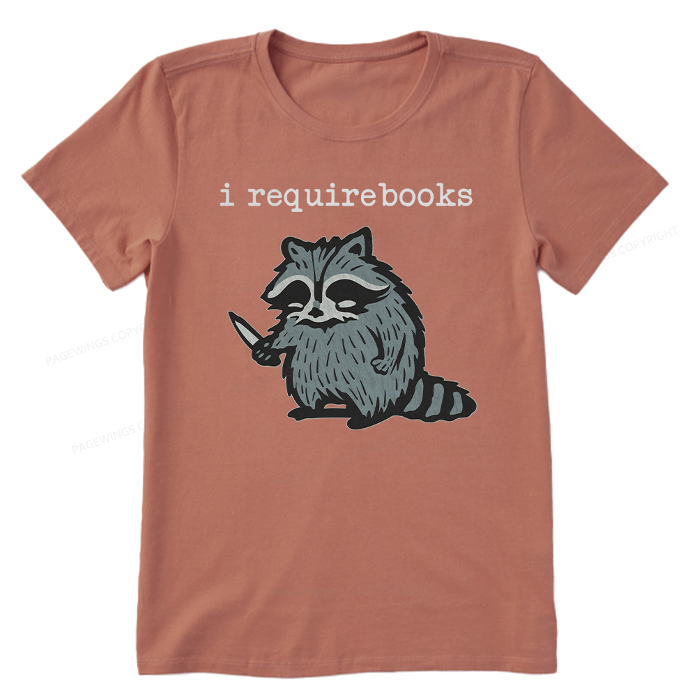 Pagewings I Require Books Unisex Classic T-shirt