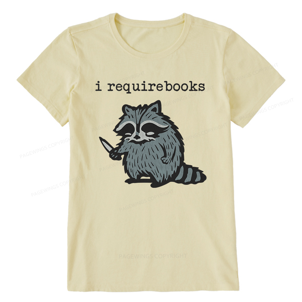 Pagewings I Require Books Unisex Classic T-shirt