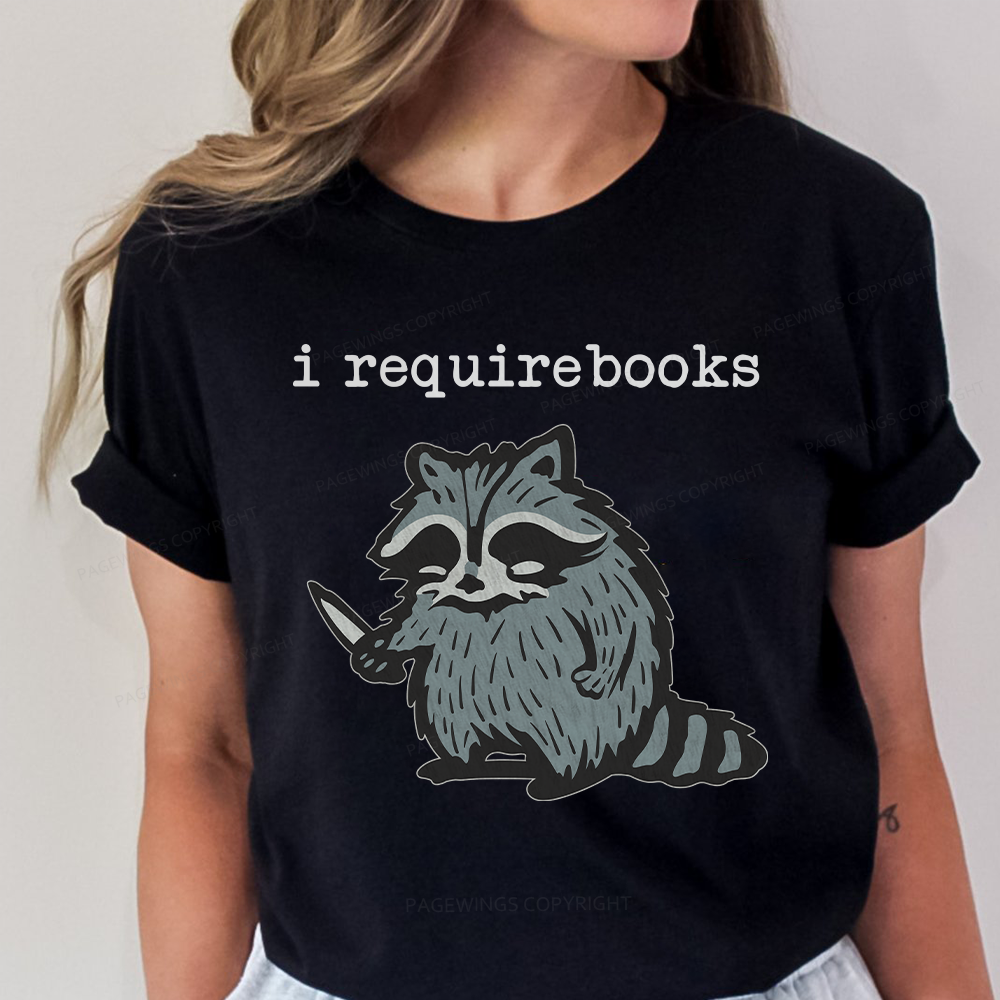 Pagewings I Require Books Unisex Classic T-shirt
