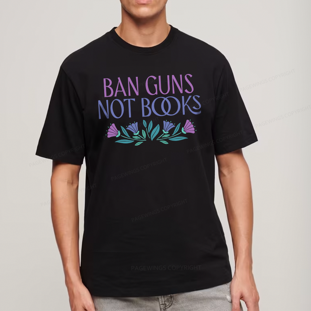 Pagewings Ban Guns Not Books Unisex Classic T-shirt