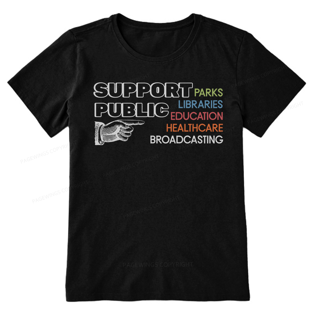 Pagewings Support Public Parks Libraries Education Unisex Classic T-shirt