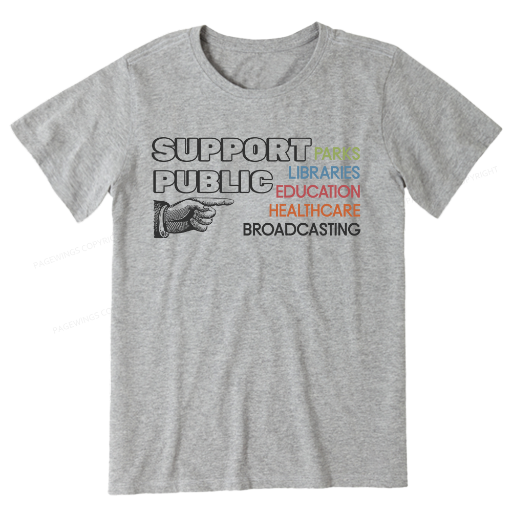 Pagewings Support Public Parks Libraries Education Unisex Classic T-shirt