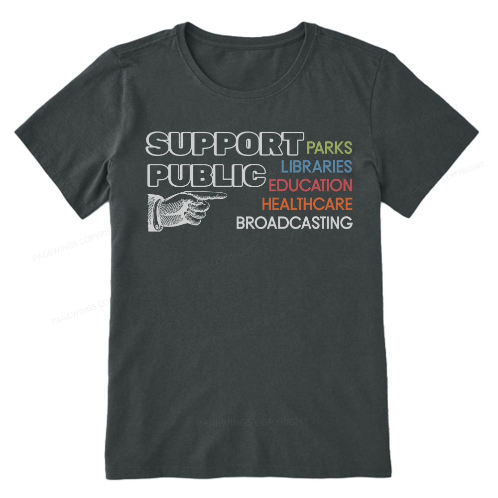 Pagewings Support Public Parks Libraries Education Unisex Classic T-shirt