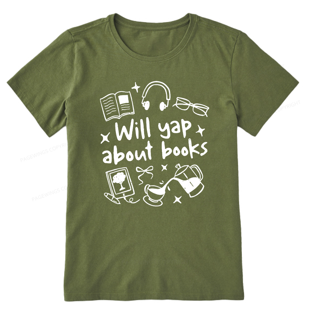 Pagewings Will Yap About Books Unisex Classic T-shirt