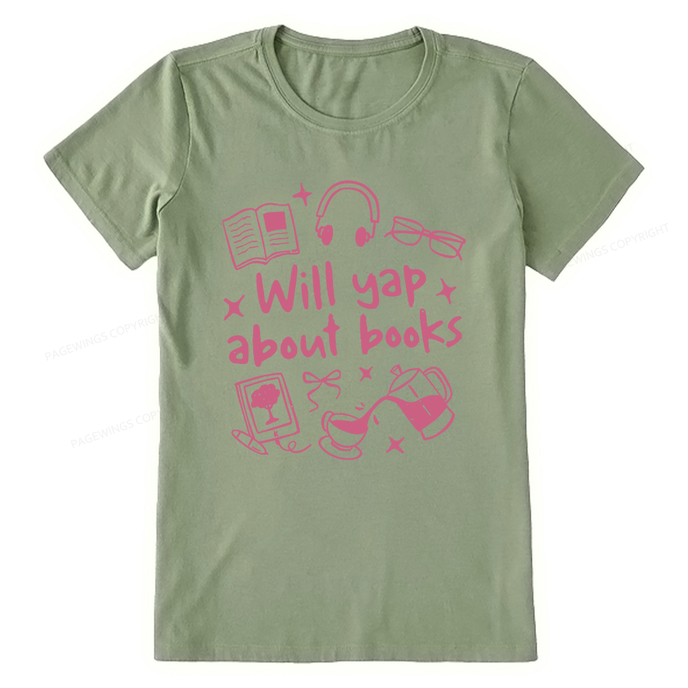 Pagewings Will Yap About Books Unisex Classic T-shirt