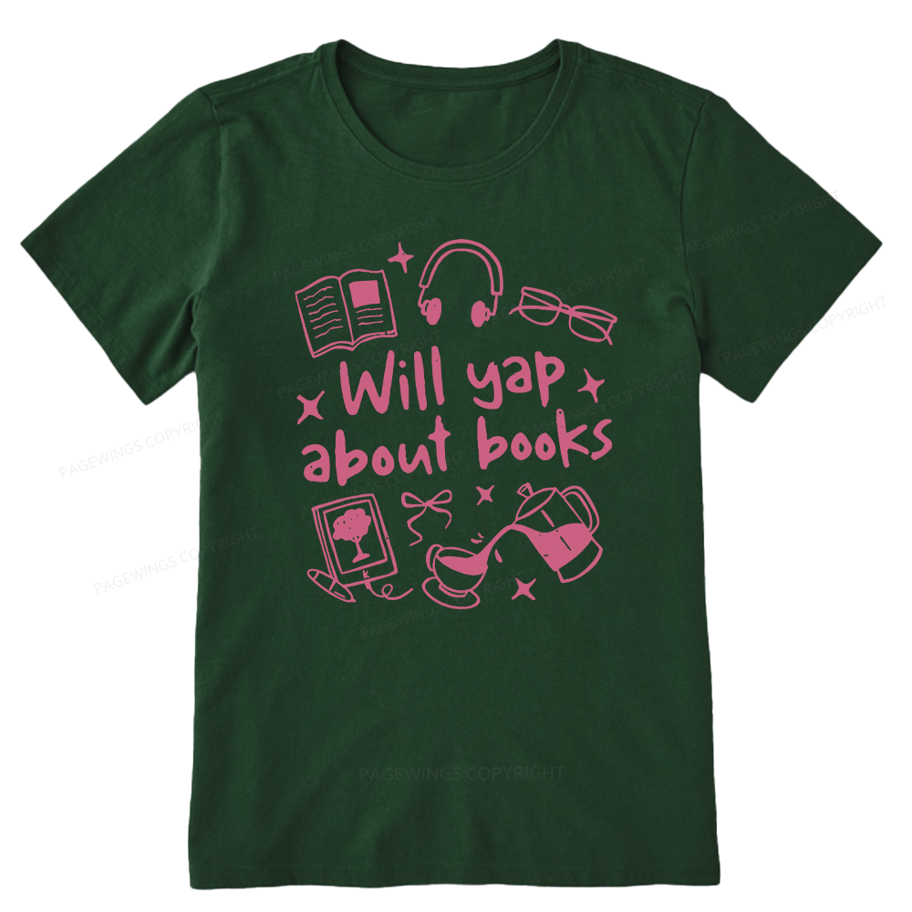 Pagewings Will Yap About Books Unisex Classic T-shirt