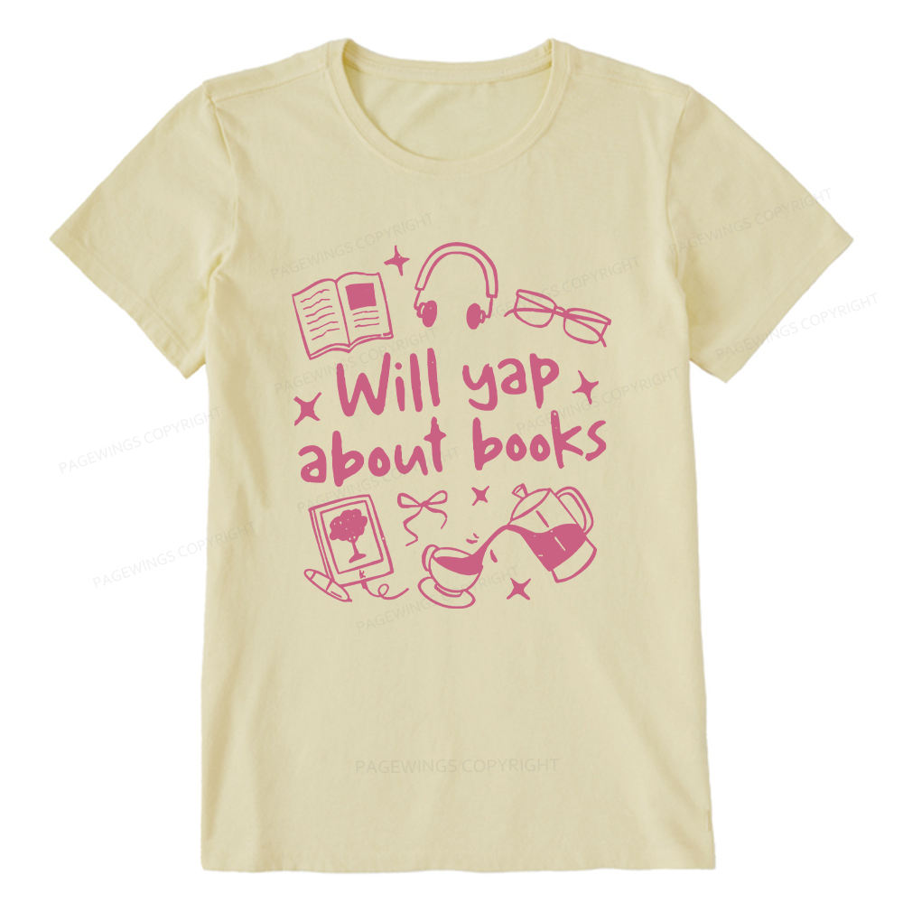 Pagewings Will Yap About Books Unisex Classic T-shirt