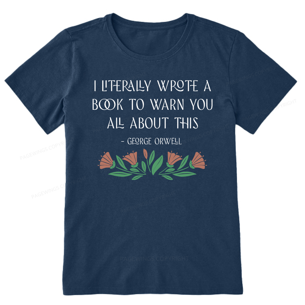 Pagewings I Literally Wrote A Book To Warn You All About This Unisex Classic T-shirt