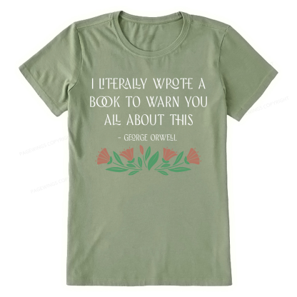 Pagewings I Literally Wrote A Book To Warn You All About This Unisex Classic T-shirt